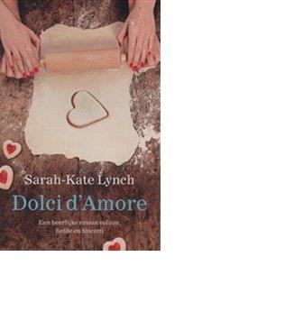 Dolci d amore - Sarah-Kate Lynch - ebook