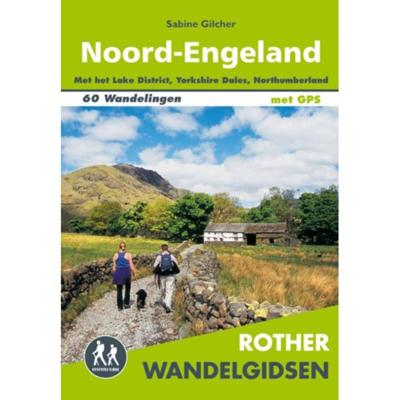 Sabine Gilcher Rother Wandelgidsen Noord Engeland Sabine Gilcher Rother Wandelgidsen Noord Engeland