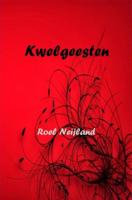 Kwelgeesten - Roel Neijland - ebook - thumbnail