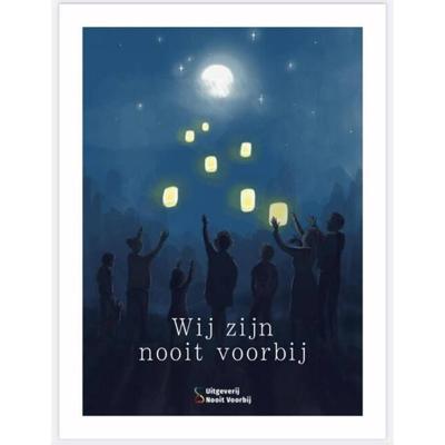 Wij zijn nooit voorbij (Hardback)