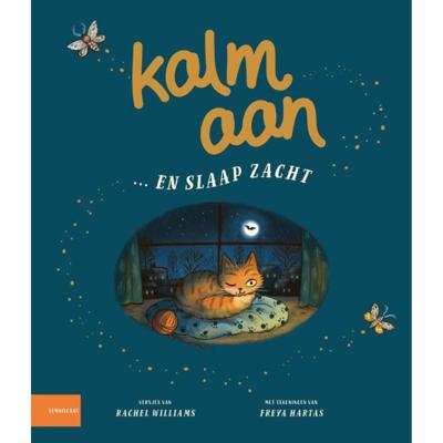 Kalm aan ... en slaap zacht (Hardback) Kalm aan ... en slaap zacht (Hardback)