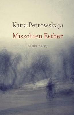 Misschien Esther (Paperback)