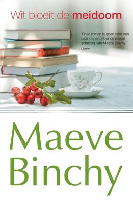 Wit bloeit de meidoorn - Maeve Binchy - eBook (9789047511083)