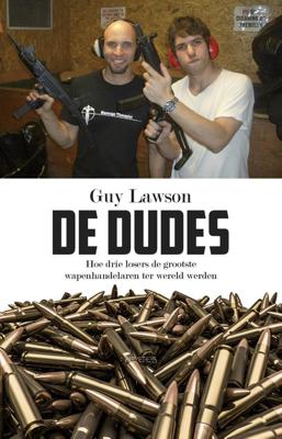 De dudes - Guy Lawson - ebook