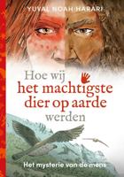 Hoe wij het machtigste dier op aarde werden - Yuval Noah Harari - ebook - thumbnail