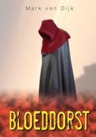 Bloeddorst - Mark van Dijk - ebook - thumbnail