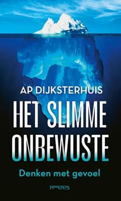 Het slimme onbewuste - Ap Dijksterhuis - ebook
