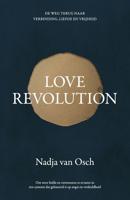 Love revolution - Nadja van Osch - ebook - thumbnail