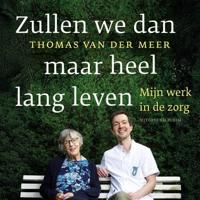 Zullen we dan maar heel lang leven - thumbnail