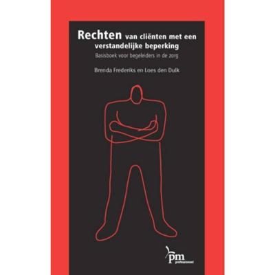 Rechten van clienten met een verstandelijke beperking (Paperback)