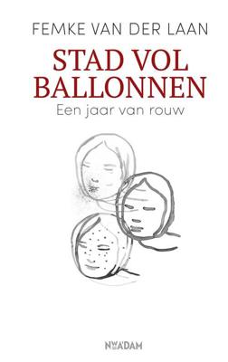 Stad vol ballonnen - Femke van der Laan - ebook