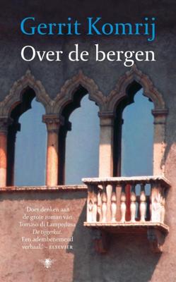 Over de bergen - Gerrit Komrij - ebook