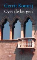 Over de bergen - Gerrit Komrij - ebook - thumbnail