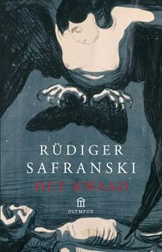 Het kwaad - Rüdiger Safranski - ebook