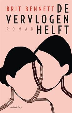 De vervlogen helft - Brit Bennett - ebook