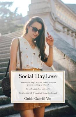 Social Day Love - Guido Gabriël Vos - ebook
