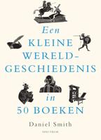 Een kleine wereldgeschiedenis in 50 boeken - Daniel Smith - ebook - thumbnail