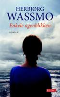 Herbjørg  Wassmo Enkele ogenblikken - thumbnail