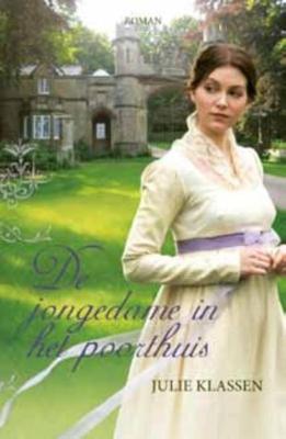 De jongedame in het poorthuis - Julie Klassen - ebook