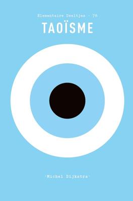 Taoïsme - Michel Dijkstra - ebook