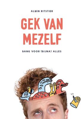 Gek van mezelf - Alwin Ritstier - ebook
