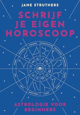Horoscoop Zelf Schrijven Jane Struthers 192 Pagina's Astrologie Gids Horoscoop Zelf Schrijven Jane Struthers 192 Pagina's Astrologie Gids