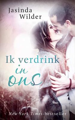 Ik verdrink in ons - Jasinda Wilder - Paperback (9789021400709) Ik verdrink in ons - Jasinda Wilder - Paperback (9789021400709)