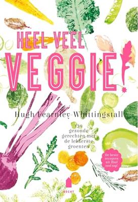 Heel veel veggie! (Hardback) Heel veel veggie! (Hardback)