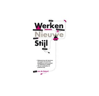 Werken nieuwe stijl - Bas van de Haterd - ebook
