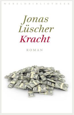 Kracht - Jonas Lüscher - Paperback (9789028427419)