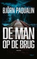 De man op de brug - Björn Paqualin - ebook - thumbnail