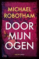 Door mijn ogen - Michael Robotham - ebook - thumbnail