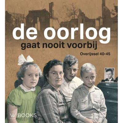 De oorlog gaat nooit voorbij (Hardback)