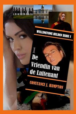 De Vriendin van de Luitenant - Constance J. Hampton - ebook