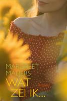 Wat zei ik - Margreet Maljers - Hardcover (9789020537314) - thumbnail