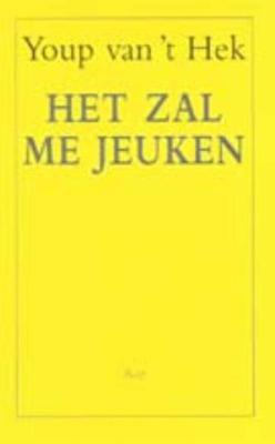 Het zal me jeuken - Youp van 't Hek - eBook (9789400400948)