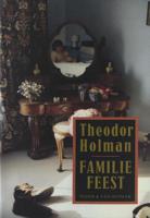 Familiefeest, gevolgd door Oom Noes - Theodor Holman - ebook - thumbnail