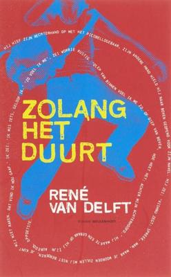 Zolang het duurt - René van Delft - ebook