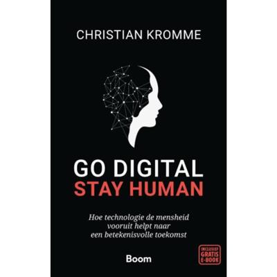 Go digital, stay human (Paperback)