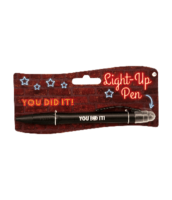 Light up pen you did it ! Light up pen you did it !