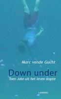 Down Under - Marc Vande Gucht - Paperback (9789401445856) - thumbnail