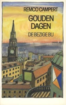Gouden dagen - Remco Campert - ebook
