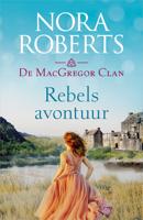 Rebels avontuur - Nora Roberts - ebook - thumbnail