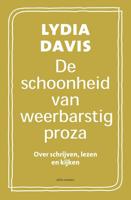 De schoonheid van weerbarstig proza - Lydia Davis - ebook - thumbnail