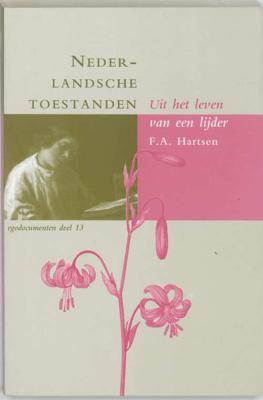 Nederlandsche toestanden (Paperback) Nederlandsche toestanden (Paperback)