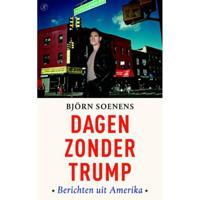 Dagen zonder Trump - Björn Soenens - Paperback (9789029523875) - thumbnail