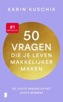 50 vragen die je leven makkelijker maken - Karin Kuschik - ebook - thumbnail