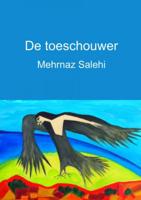 De toeschouwer - Mehrnaz Salehi - Paperback (9789402154665) - thumbnail
