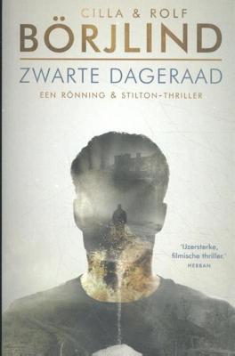 Rönning & Stilton 3 - Zwarte dageraad - Cilla Börjlind, Rolf Börjlind - Paperback (9789400512412)