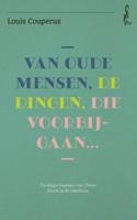 Van oude mensen, de dingen, die voorbijgaan (Paperback) - thumbnail